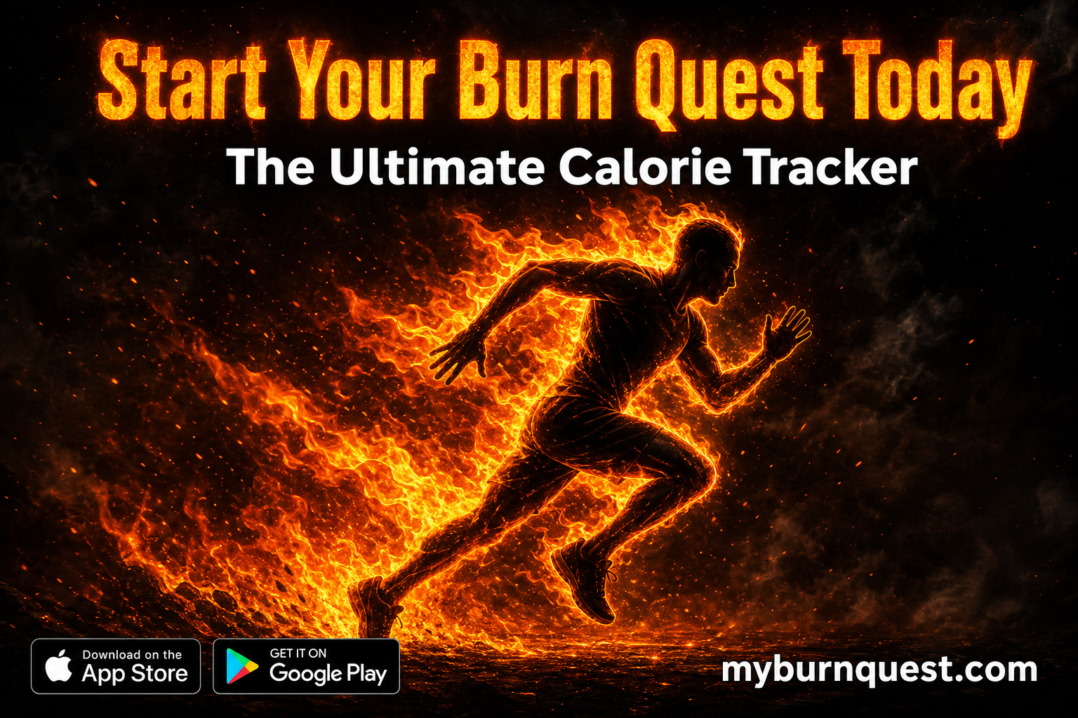 Start Your Burn Quest Today - fiery runner hero
